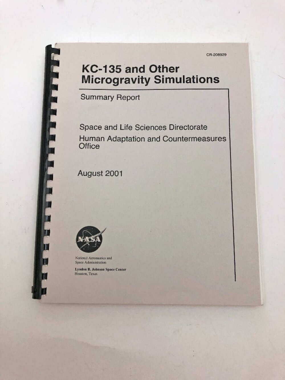 KC-135 and Other Microgravity Simulations Summary Report NASA 2001